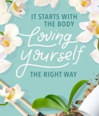 It Starts with the Body (eBook, ePUB)