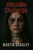 Real Me Challenge (eBook, ePUB) Real Me Challenge (eBook, ePUB)