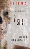 Sloth: A Horror Novella (The Cardinal Sins, #6) (eBook, ePUB) Sloth: A Horror Novella (The Cardinal Sins, #6) (eBook, ePUB)