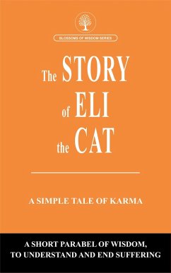 The Story Of Eli The Cat (Blossoms of Wisdom series, #4) (eBook, ePUB) - Schoeman, Daniel