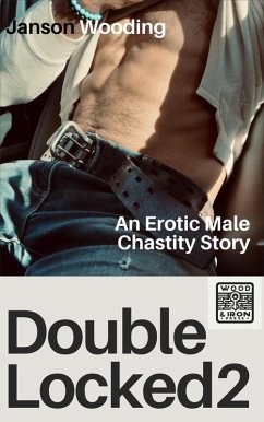 Double Locked 2 (DL, #2) (eBook, ePUB) - Wooding, Janson Double Locked 2 (DL, #2) (eBook, ePUB) - Wooding, Janson
