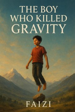 Cover The Boy Who Killed Gravity (eBook, ePUB)