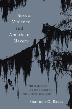 Sexual Violence and American Slavery (eBook, ePUB)