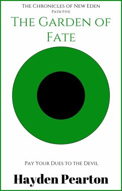 Cover The Garden of Fate (The Chronicles of New Eden, #5) (eBook, ePUB)