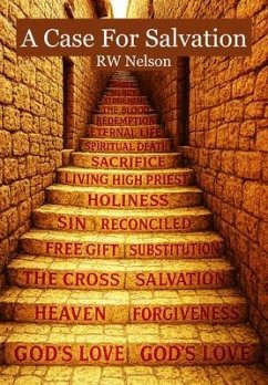 A Case for Salvation (eBook, ePUB) - Nelson, R. W.