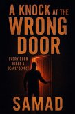 A Knock at the Wrong Door (eBook, ePUB)