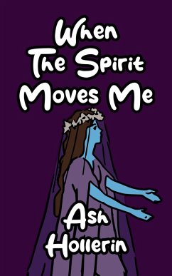 Cover When The Spirit Moves Me (Dryadis Romances, #3) (eBook, ePUB)