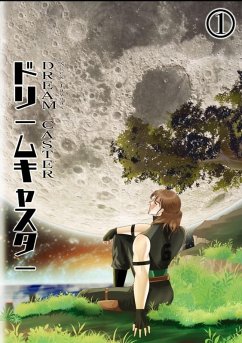 Dream Caster Vol. 1 (eBook, ePUB) - Jawnas, Nick