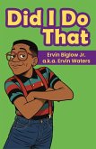 DID I DO THAT (eBook, ePUB) DID I DO THAT (eBook, ePUB)