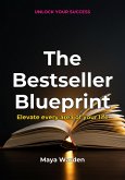 The Bestseller Blueprint (eBook, ePUB)