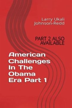 Cover American Challenges In The Obama Era Part 1 (eBook, ePUB)