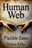 Human Web: Flexible Gates (eBook, ePUB)