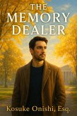 The Memory Dealer (eBook, ePUB)