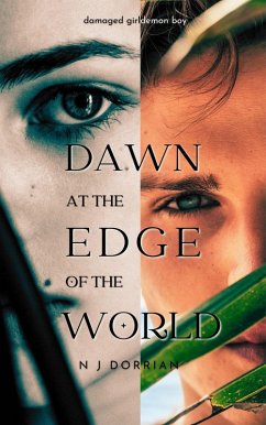Dawn at the Edge of the World (eBook, ePUB) - Dorrian, N J Dawn at the Edge of the World (eBook, ePUB) - Dorrian, N J