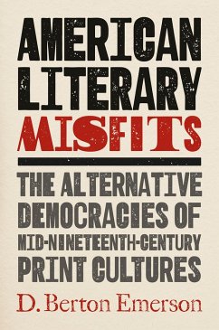 American Literary Misfits (eBook, ePUB)