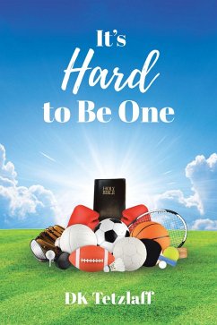 It's Hard to Be One (eBook, ePUB) Cover It's Hard to Be One (eBook, ePUB)