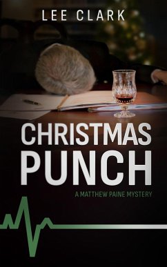 Christmas Punch (Matthew Paine Mysteries, #4) (eBook, ePUB) Cover Christmas Punch (Matthew Paine Mysteries, #4) (eBook, ePUB)