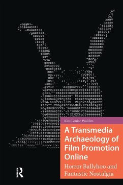Cover A Transmedia Archaeology of Film Promotion Online (eBook, ePUB)