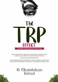 The TRP Effect (eBook, ePUB) The TRP Effect (eBook, ePUB)