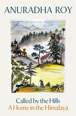 Called by the Hills (eBook, ePUB) - Roy, Anuradha