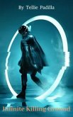 Infinite Killing Ground (eBook, ePUB)