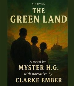 The Green land (eBook, ePUB) - H. G., Myster