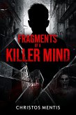 Fragments of a Killer Mind (eBook, ePUB)