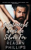 Getatoeëerd door de Silver Fox (Getatoeëerd & Geclaimd, #3) (eBook, ePUB) Getatoeëerd door de Silver Fox (Getatoeëerd & Geclaimd, #3) (eBook, ePUB)
