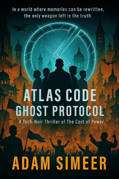 Ghost Protocol (Atlas Code, #3) (eBook, ePUB) - Simeer, Adam