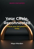 Your Circle, Reconnected (eBook, ePUB)