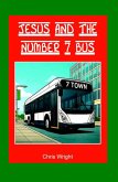 Jesus and the Number 7 Bus (eBook, ePUB)