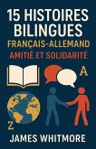 60 Histoires Bilingues Français-Allemand : Amitié et Solidarité (eBook, ePUB)