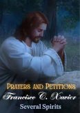 Prayers and Petitions (Spiritism, #31) (eBook, ePUB) Prayers and Petitions (Spiritism, #31) (eBook, ePUB)