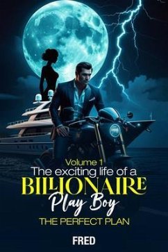 Cover The Wild Adventures of Brad the Billionaire Playboy (eBook, ePUB)
