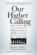 Our Higher Calling, Second Edition... - Bild 1