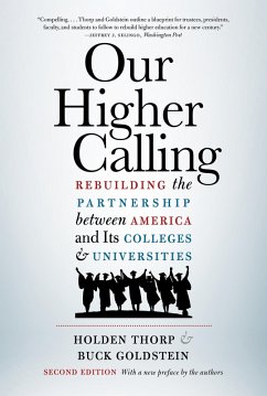 Our Higher Calling, Second Edition (eBook, ePUB) - Thorp, Holden; Goldstein, Buck