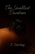 The Smallest Devotion (eBook, ePUB) - Bild 1