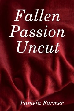 Cover Fallen Passion Uncut (eBook, ePUB)