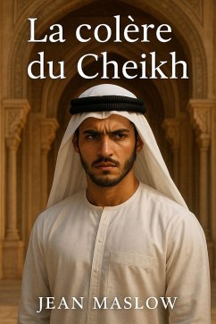 Cover La Colère du Cheikh (eBook, ePUB)