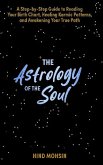 The Astrology of the Soul (eBook, ePUB)