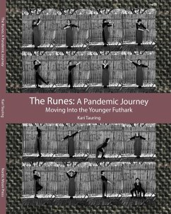 The Runes: A Pandemic Journey (eBook, ePUB) - Tauring, Kari