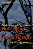 The Legend of Three I'd Billy (Lost Souls of Paradise, #2) (eBook, ePUB)