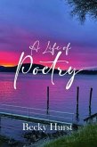 A Life of Poetry (eBook, ePUB)