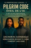 CODE PILGRIM - L'éveil de l'IA (Série LE PROTOCOLE LOGOS - Livre 1) (eBook, ePUB)