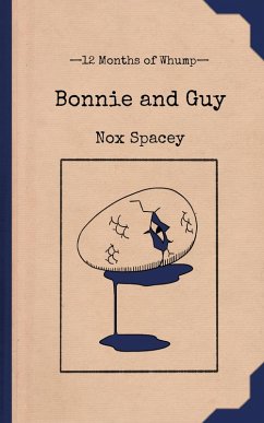 Cover Bonnie and Guy (12 Months of Whump, #11) (eBook, ePUB)