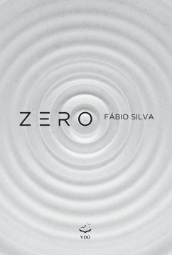 Zero (eBook, ePUB) - Silva, Fábio