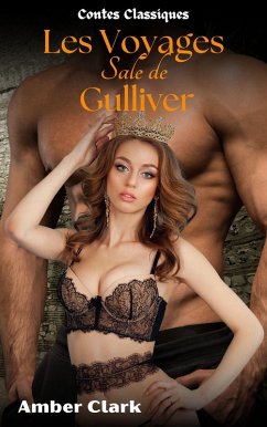 Cover Les Voyages Sale de Gulliver (Contes Classiques, #18) (eBook, ePUB)