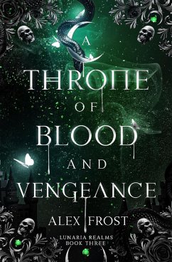 Cover A Throne of Blood & Vengeance (Lunaria Realms, #3) (eBook, ePUB)