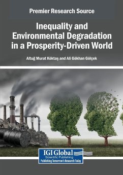 Inequality and Environmental Degradation in a Prosperity-Driven World Inequality and Environmental Degradation in a Prosperity-Driven World