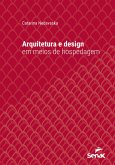 Arquitetura e design em meios de hospedagem (eBook, ePUB) Arquitetura e design em meios de hospedagem (eBook, ePUB)